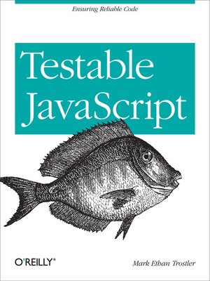 cover image of Testable JavaScript